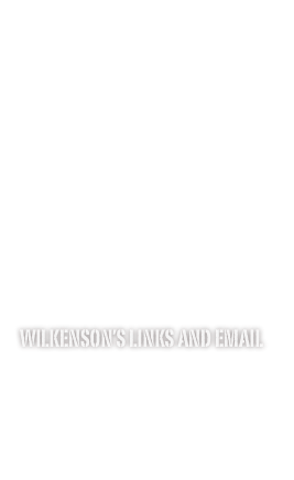 










Wilkenson’s Links and EMAIL
Wilkenson on belfimEmail Wilkenson